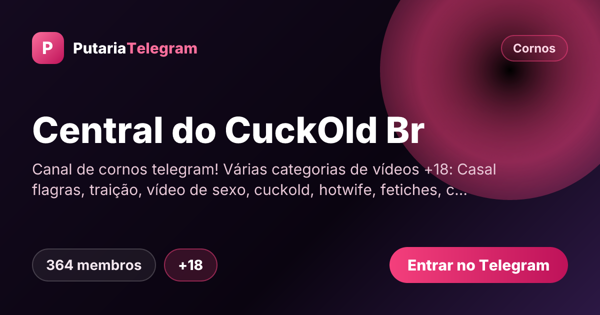 Prévia da imagem de compartilhamento do grupo Central do CuckOld Br