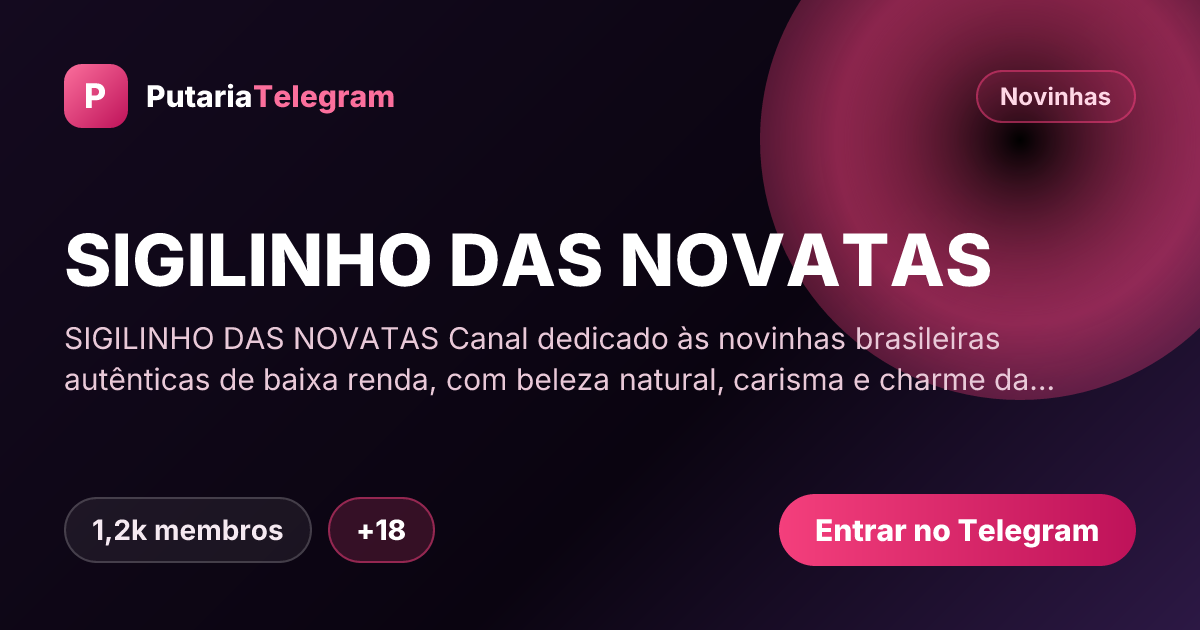 Prévia da imagem de compartilhamento do grupo SIGILINHO DAS NOVATAS