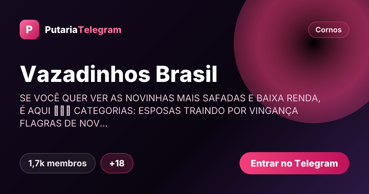 Prévia da imagem de compartilhamento do grupo Vazadinhos Brasil