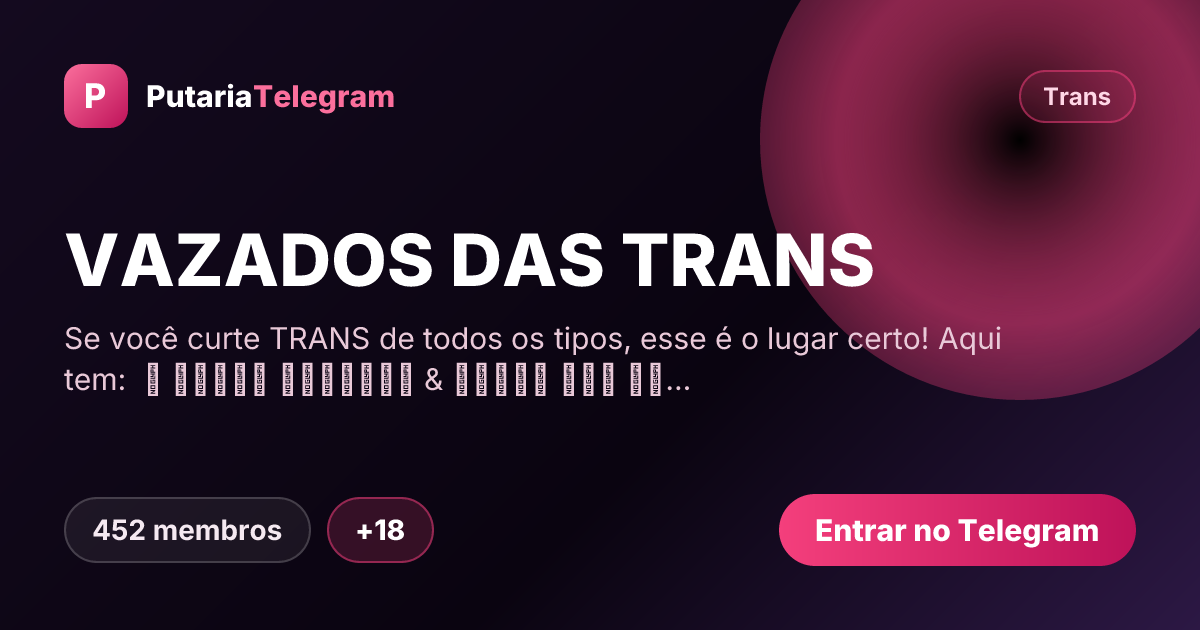 Prévia da imagem de compartilhamento do grupo VAZADOS DAS TRANS