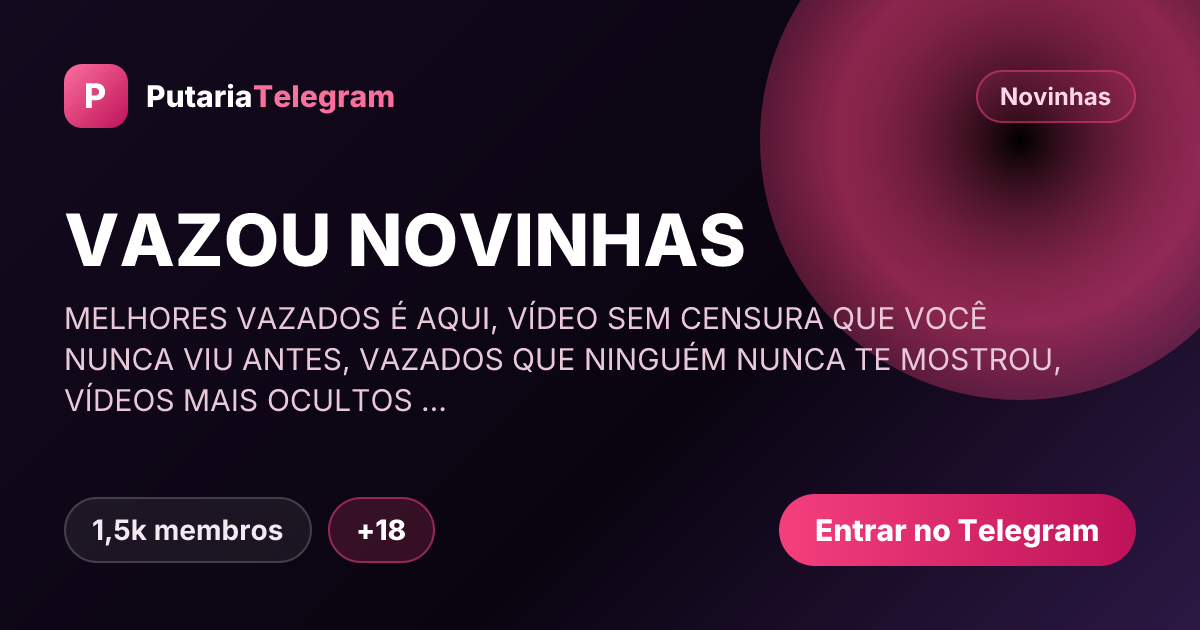 Prévia da imagem de compartilhamento do grupo VAZOU NOVINHAS